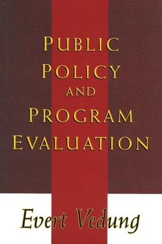 Бумажная книга «Public Policy and Program Evaluation», автор Эверт Ведунг - фото №1