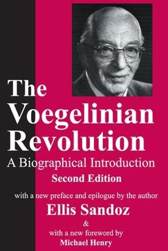 Паперова книга «The Voegelinian Revolution: A Biographical Introduction», автор Елліс Сандос - фото №1