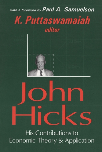 Бумажная книга «John Hicks: His Contributions to Economic Theory and Application», автор К. Путтасвамайя - фото №1