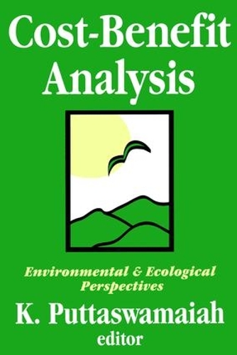 Бумажная книга «Cost-benefit Analysis: With Reference to Environment and Ecology», авторов Джеймс Х. Майзель, К. Путтасвамайя - фото №1