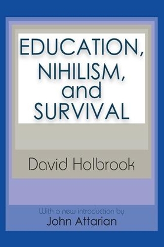 Бумажная книга «Education, Nihilism, and Survival», автор Эрнест Крауш - фото №1