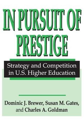 Паперова книга «In Pursuit of Prestige», авторів Чарльз Голдман, Томас Роббінс - фото №1