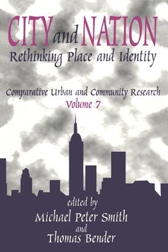 Бумажная книга «City and Nation: Rethinking Place and Identity», автор Майкл Питер Смит - фото №1