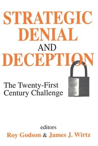 Паперова книга «Strategic Denial and Deception: The Twenty-First Century Challenge» - фото №1