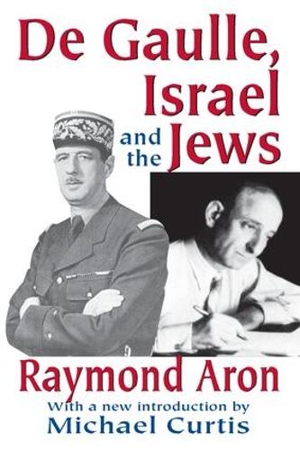 Бумажная книга «De Gaulle, Israel and the Jews», автор Рэймонд Арон - фото №1