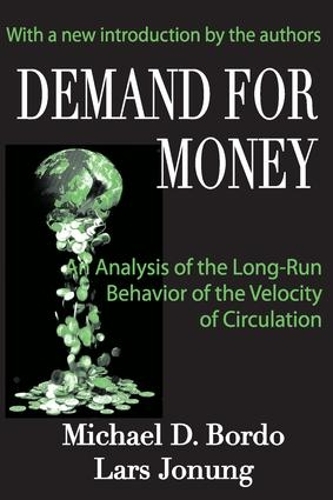 Бумажная книга «Demand for Money: An Analysis of the Long-run Behavior of the Velocity of Circulation», автор Ларс Йонунг - фото №1