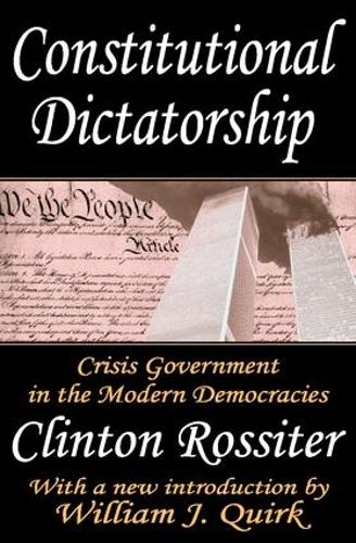 Бумажная книга «Constitutional Dictatorship: Crisis Government in the Modern Democracies», автор Клинтон Росситер - фото №1