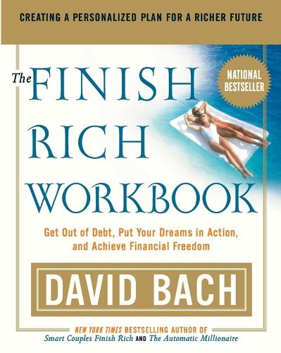 Бумажная книга «The Finish Rich Workbook: Creating a Personalized Plan for a Richer Future», автор Дэвид Бах - фото №1