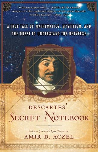 Бумажная книга «Descartes's Secret Notebook: A True Tale of Mathematics, Mysticism, and the Quest to Understand the Universe», автор Амир Д. Аксель - фото №1