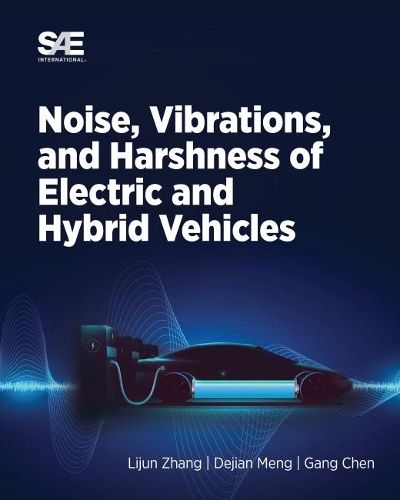 Бумажная книга «Noise, Vibration and Harshness of Electric and Hybrid Vehicles», авторов Дэцзянь Мэн, Ган Чен, Лицзюнь Чжан - фото №1