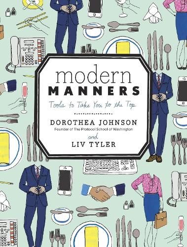 Паперова книга «Modern Manners: Tools to Take You to the Top», автор Доротея Джонсон - фото №1