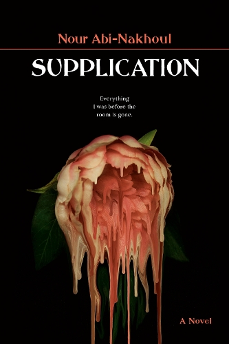 Паперова книга «Supplication: A Novel», автор Нур Абі-Нахул - фото №1