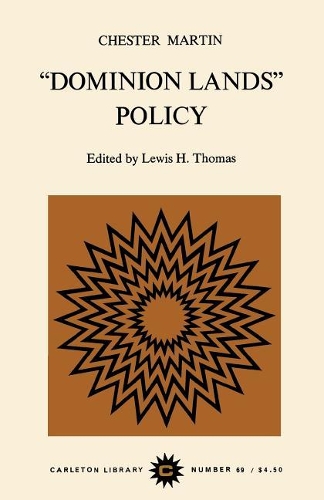 Бумажная книга «Dominion Lands Policy», авторов Честер Мартин, Льюис Х. Томас - фото №1