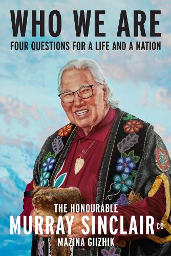Paper book «Who We Are», author Murray Sinclair - фото №1