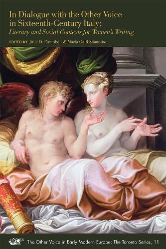 Бумажная книга «In Dialogue with the Other Voice in Sixteenth–ce – Literary and Social Contexts for Women`s Writing», авторов Джули Д. Кэмпбелл, Мария Галли Стампино - фото №1
