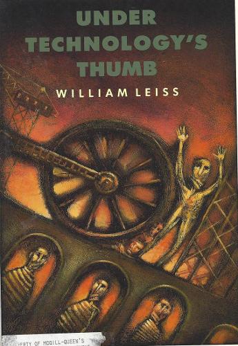 Паперова книга «Under Technology's Thumb», автор Вільям Лейсс - фото №1