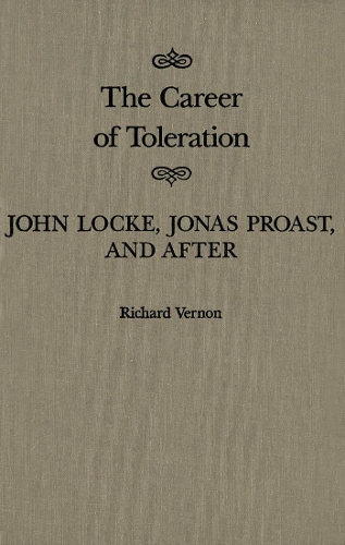 Бумажная книга «The Career of Toleration: John Locke, Jonas Proast, and After», автор Ричард Вернон - фото №1