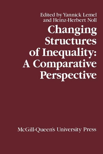 Паперова книга «Changing Structures of Inequality: A Comparative Perspective», авторів Хайнц Нолл, Яннік Лемель - фото №1