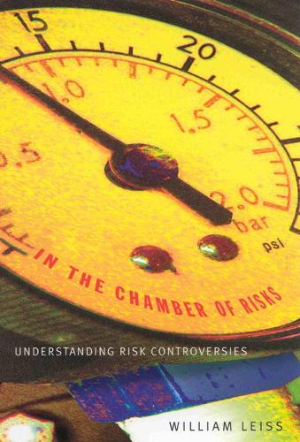 Паперова книга «In the Chamber of Risks: Understanding Risk Controversies», автор Вільям Лейсс - фото №1