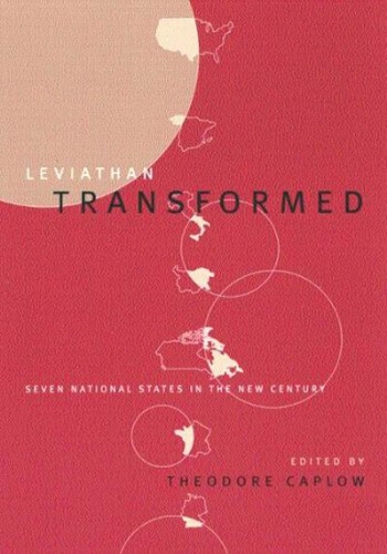 Бумажная книга «Leviathan Transformed: Seven National States in the New Century», автор Теодор Каплоу - фото №1