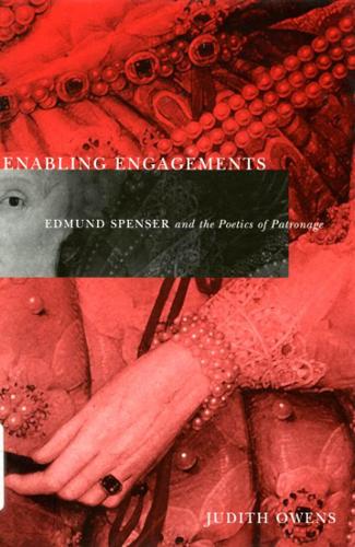 Бумажная книга «Enabling Engagements: Edmund Spenser and the Poetics of Patronage», автор Джудит Оуэнс - фото №1