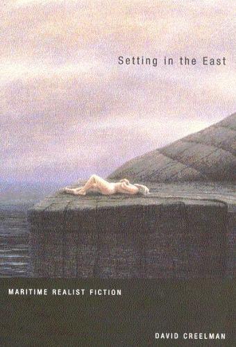 Бумажная книга «Setting in the East: Maritime Realist Fiction», автор Дэвид Крилман - фото №1