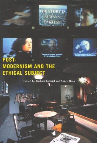 Бумажная книга «Postmodernism and the Ethical Subject», авторов Барбара Габриэль, Сюзан Илкан - фото №1