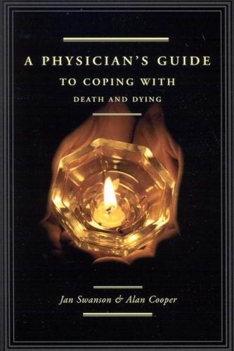 Паперова книга «A Physician's Guide to Coping with Death and Dying», авторів Алан Купер, Ян Свонсон - фото №1