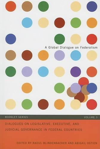 Бумажная книга «Dialogues on Legislative and Executive Governance in Federal Countries», авторов Эбигейл Остин, Рауль Блинденбахер - фото №1