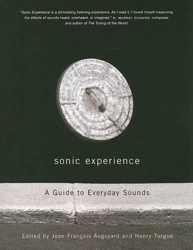Бумажная книга «Sonic Experience: A Guide to Everyday Sounds», авторов Анри Торге, Жан-Франсуа Огуар - фото №1