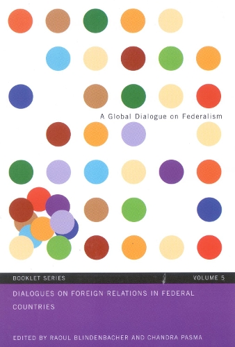 Паперова книга «Dialogues on Foreign Relations in Federal Countries», авторів Чандра Пасма, Рауль Блінденбахер - фото №1