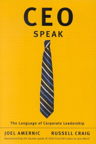 Бумажная книга «CEO-Speak: The Language of Corporate Leadership», авторов Джоэл Амерник, Рассел Крейг - фото №1
