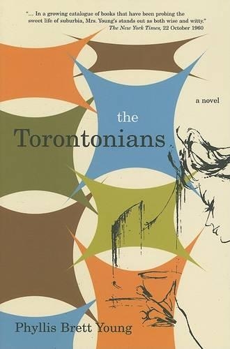 Бумажная книга «The Torontonians», автор Филлис Бретт Янг - фото №1