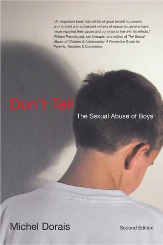 Бумажная книга «Don't Tell: The Sexual Abuse of Boys, Second Edition», автор Мишель Доре - фото №1