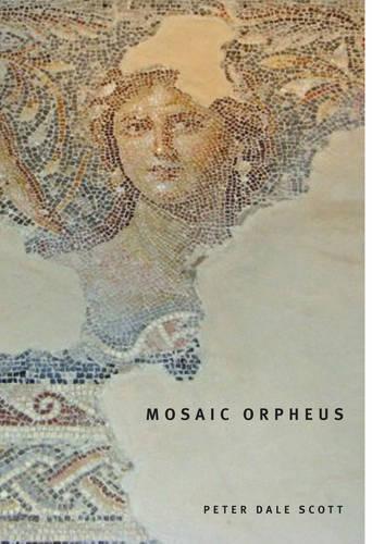 Бумажная книга «Mosaic Orpheus», автор Питер Дейл Скотт - фото №1