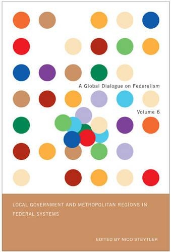 Бумажная книга «Local Government and Metropolitan Regions in Federal Countries», авторов Джон Кинкейд, Нико Стайтлер - фото №1