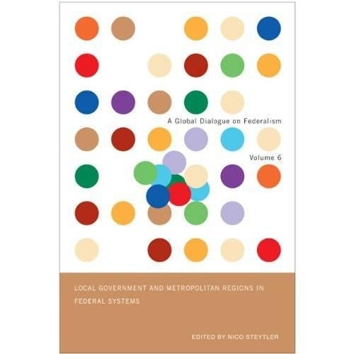 Бумажная книга «Local Government and Metropolitan Regions in Federal Countries», авторов Джон Кинкейд, Нико Стайтлер - фото №1