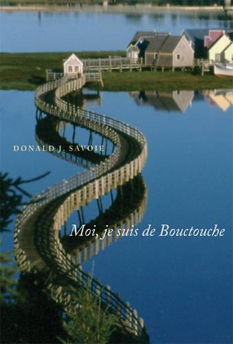 Бумажная книга «I'm from Bouctouche, Me: Roots Matter», автор Дональд Дж. Савойя - фото №1