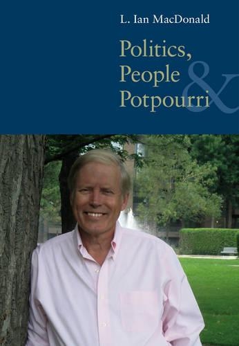 Паперова книга «Politics, People, and Pot-Pourri», автор Л. Ян Макдональд - фото №1