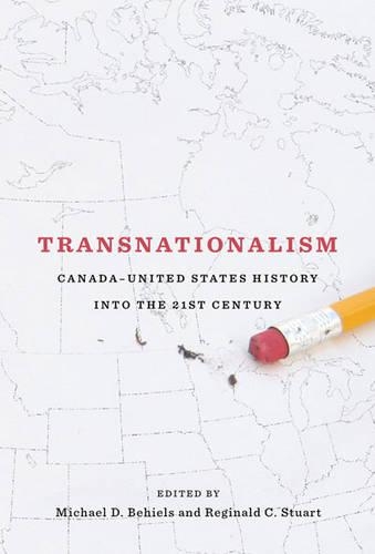 Бумажная книга «Transnationalism: Canada-United States History into the Twenty-first Century», автор Реджинальд С. Стюарт - фото №1