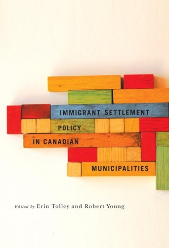 Паперова книга «Immigrant Settlement Policy in Canadian Municipalities», авторів Ерін Толлі, Роберт Янг - фото №1