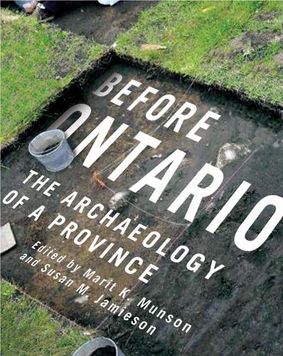 Паперова книга «Before Ontario: The Archaeology of a Province», авторів Маріт К. Мансон, Сюзан М. Джеймісон - фото №1