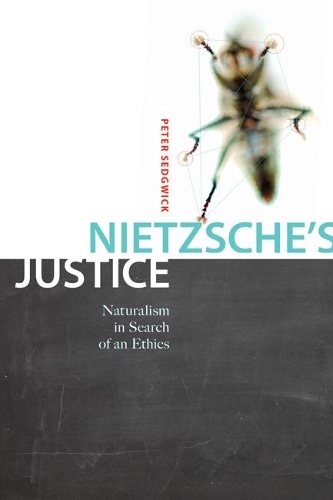 Бумажная книга «Nietzsche's Justice: Naturalism in Search of an Ethics», автор Питер Р. Седжвик - фото №1