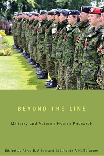 Бумажная книга «Beyond the Line: Military and Veteran Health Research», авторов Алиса Б. Эйкен, Стефани А.Х. Беланже - фото №1