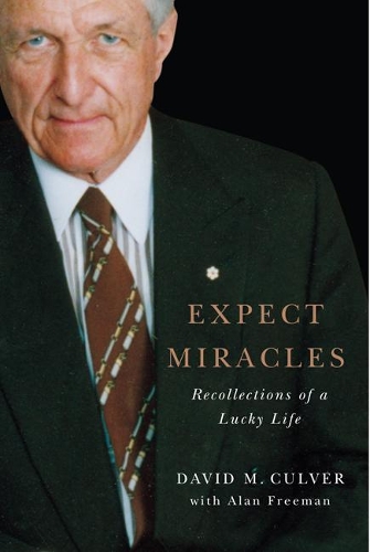 Бумажная книга «Expect Miracles: Recollections of a Lucky Life», авторов Алан Фримен, Дэвид М. Калвер - фото №1