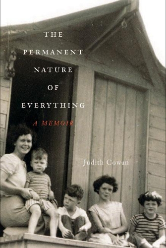 Бумажная книга «The Permanent Nature of Everything: A Memoir», автор Джудит Коуэн - фото №1