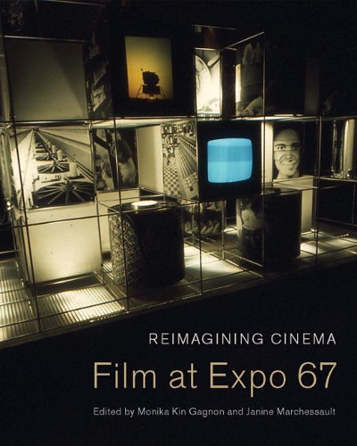 Бумажная книга «Reimagining Cinema: Film at Expo 67», авторов Джанин Маршессо, Моника Кин Ганьон - фото №1