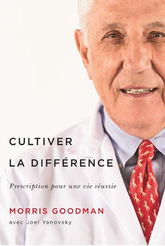 Бумажная книга «Cultiver la différence: Prescription pour une vie réussie», авторов Джоэл Янофски, Моррис Гудман - фото №1