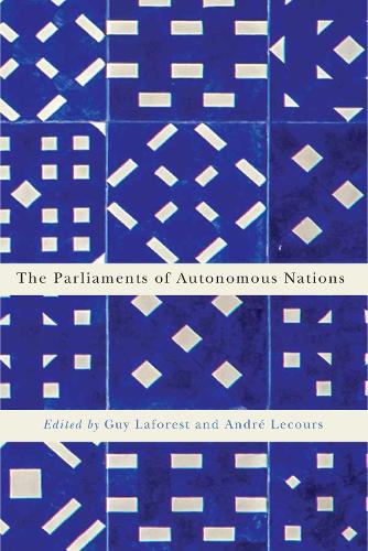 Бумажная книга «The Parliaments of Autonomous Nations», авторов Андре Лекур, Гай Лафорест - фото №1