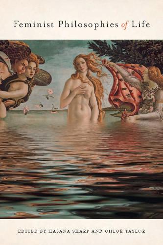 Бумажная книга «Feminist Philosophies of Life», авторов Хлоя Тейлор, Хасана Шарп - фото №1